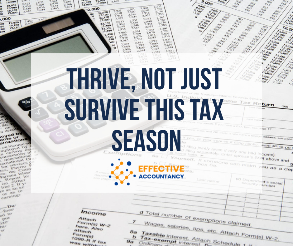Thrive, not just survive this Tax Season