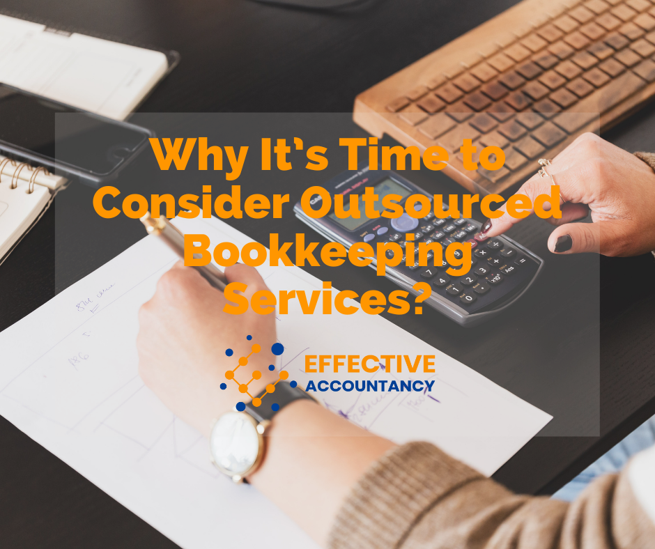 Why It’s Time to Consider Outsourced Bookkeeping Services?