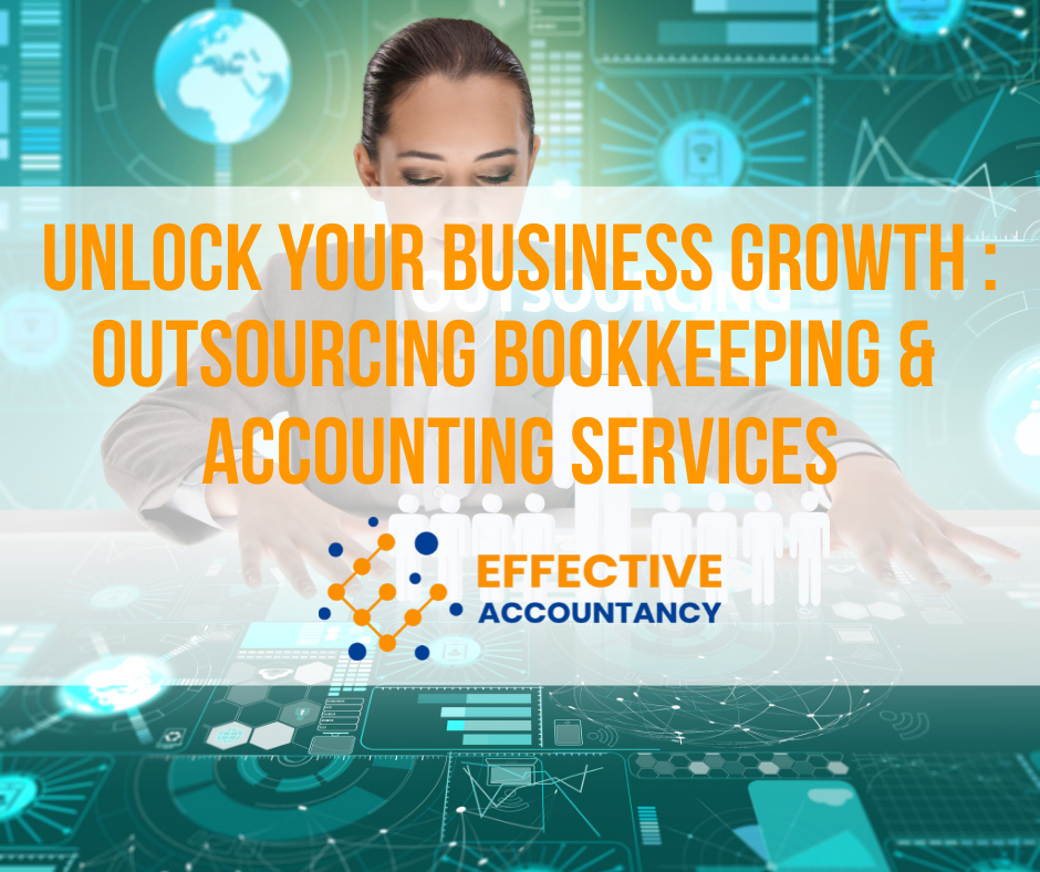 Unlock Your Business Growth : Outsourcing Bookkeeping & Accounting Services