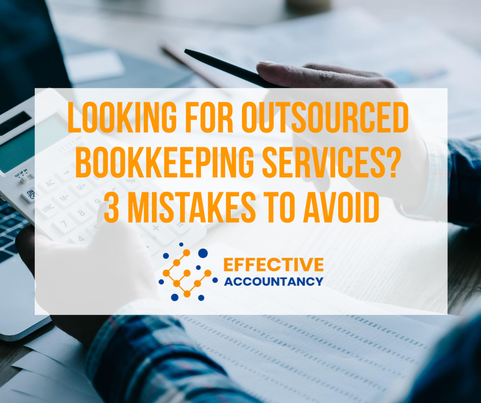 Looking for Outsourced Bookkeeping Services? 3 Mistakes to Avoid