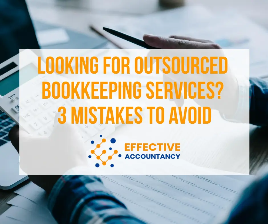 Looking for Outsourced Bookkeeping Services 3 Mistakes to Avoid